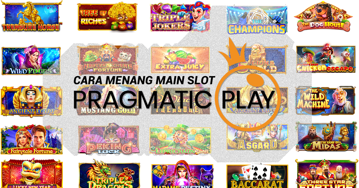 bagaimana cara menang slot pragmatic